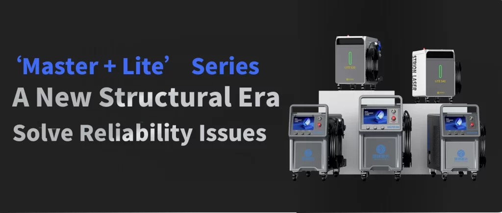 STRION LASER Master + Lite Series | New Structural Design for High-Reliability Handheld Laser Welding | Sichuan Strongest Laser Technology Co., Ltd Master + Lite Series Handheld welding